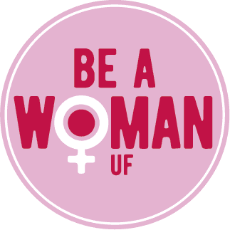Be a woman UF